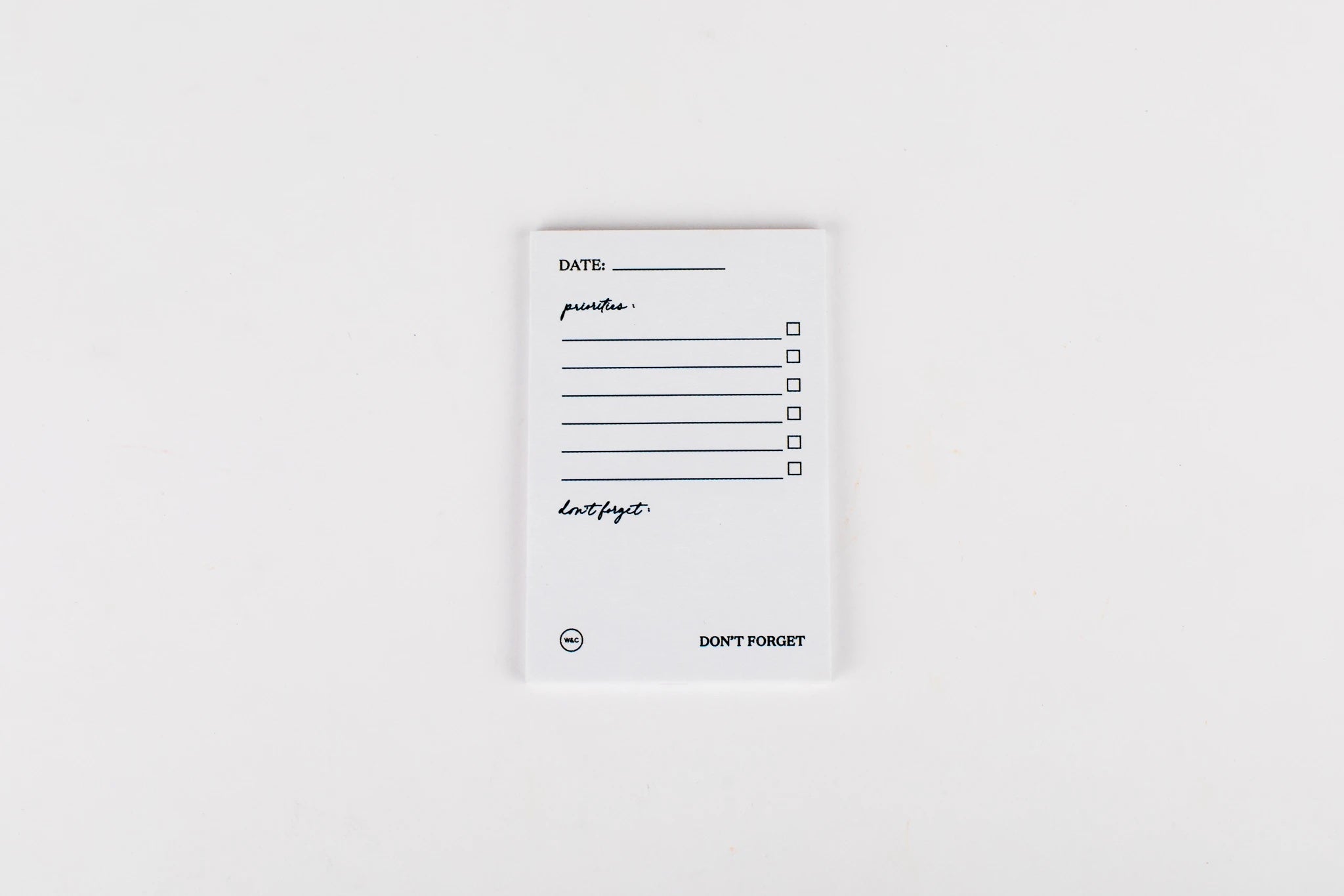 DON'T FORGET STICKY NOTES